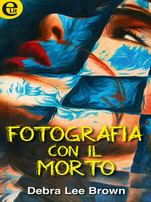 cover image of Fotografia con il morto